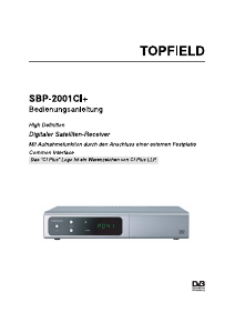 Bedienungsanleitung Topfield SBP-2001 CI+ Digital-receiver