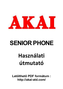 Használati útmutató Akai Senior Mobiltelefon