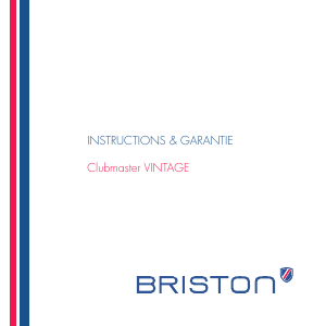 Mode d’emploi Briston 17140.PS.V.15.NNB Clubmaster Vintage Montre