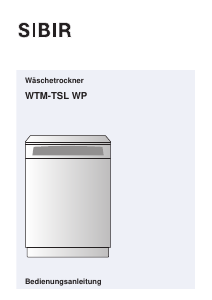 Bedienungsanleitung SIBIR WTM-TSL WP 173 Trockner