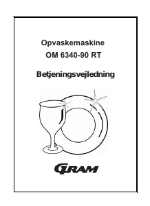 Brugsanvisning Gram OM 6340-90 RT Opvaskemaskine