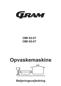 Brugsanvisning Gram OMI 62-07 Opvaskemaskine