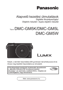 Használati útmutató Panasonic DMC-GM5L Lumix Digitális fényképezőgép