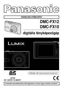 Használati útmutató Panasonic DMC-FX12 Lumix Digitális fényképezőgép