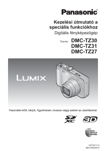 Használati útmutató Panasonic DMC-TZ30EP Lumix Digitális fényképezőgép