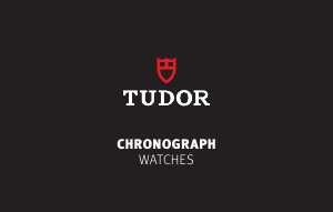 Mode d’emploi Tudor M70330B Chrono Montre