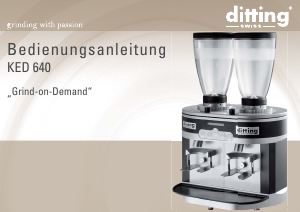 Bedienungsanleitung Ditting KED 640 Kaffeemühle