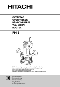 Käyttöohje Hitachi FM8 Yläjyrsin