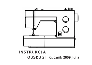 Instrukcja Łucznik 2009 Julia Maszyna do szycia