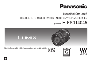 Használati útmutató Panasonic H-FS014045 Lumix Fényképezőgép-lencse