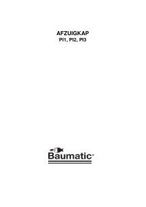 Handleiding Baumatic PI1 Afzuigkap