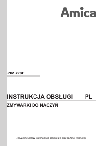 Instrukcja Amica ZIM 428 E Zmywarka