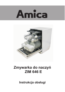 Instrukcja Amica ZIM 646 E Zmywarka