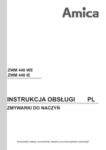 Instrukcja Amica ZWM 446 IE Zmywarka