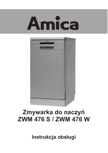 Instrukcja Amica ZWM 476 W Zmywarka