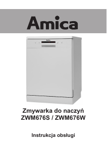 Instrukcja Amica ZWM 676 W Zmywarka