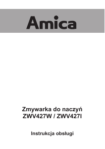 Instrukcja Amica ZWV 427 W Zmywarka