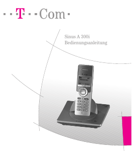 Bedienungsanleitung Telekom Sinus A 300i Schnurlose telefon