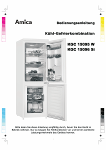 Bedienungsanleitung Amica KGC 15096 Si Kühl-gefrierkombination