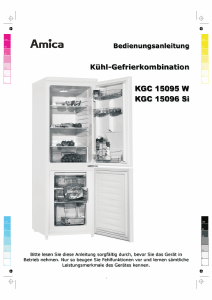 Bedienungsanleitung Amica KGC 15095 W Kühl-gefrierkombination