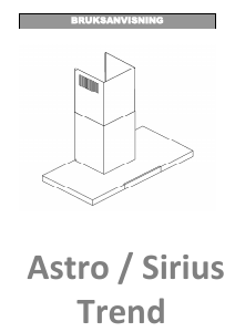 Bruksanvisning Cylinda Sirius Trend Köksfläkt