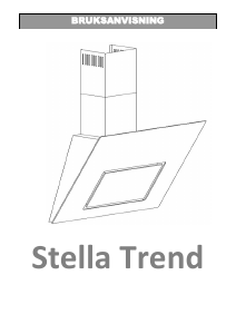 Bruksanvisning Cylinda Stella Trend Köksfläkt