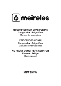 Manual de uso Meireles MFF 291 W Frigorífico combinado