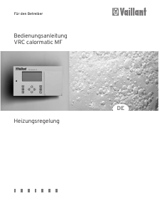 Bedienungsanleitung Vaillant VRC calorMATIC MF Thermostat