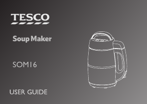 Manual Tesco SOM16 Soup Maker