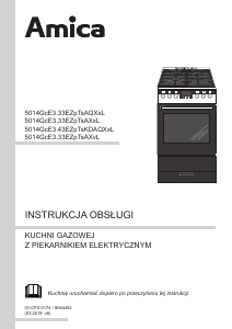 Instrukcja Amica 514GcED3.33ZpTsAQ(XxL) Kuchnia