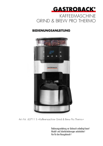 Manual Gastroback 42711 S Grind & Brew Pro Thermo Coffee Machine