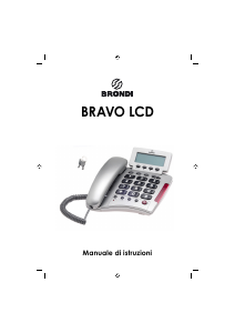 Manuale Brondi Bravo LCD Telefono
