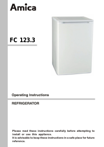 Manual Amica FC123.3 Refrigerator