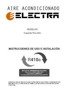 Manual de uso Electra Cassette Plus 65C Aire acondicionado