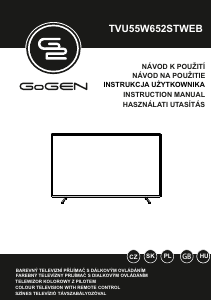 Návod GoGEN TVU55W652STWEB LED televízor