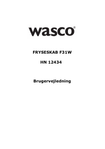 Brugsanvisning Wasco F31W Fryser