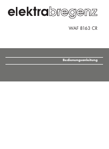 Bedienungsanleitung Elektra Bregenz WAF 8163 CR Waschmaschine