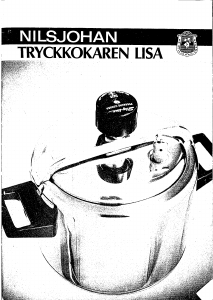 Bruksanvisning Nilsjohan Lisa Tryckkokare