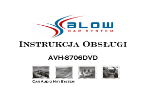 Instrukcja Blow AVH-8706DVD Radio samochodowe