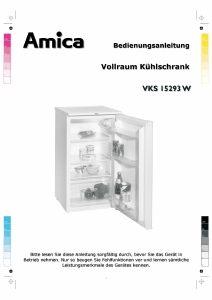 Bedienungsanleitung Amica VKS 15293 W Kühlschrank