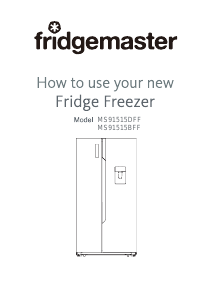 Manual Fridgemaster MS91515DFF Fridge-Freezer