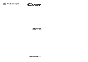 Mode d’emploi Candy CDF 765-47 Lave-vaisselle