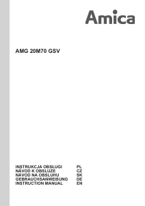 Návod Amica AMG20M70GSV Mikrovlnná rúra