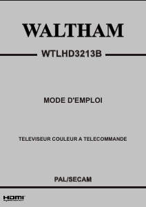 Mode d’emploi Waltham WTLHD 3213 B Téléviseur LCD
