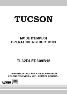 Mode d’emploi Tucson TL32DLED309B16 Téléviseur LCD