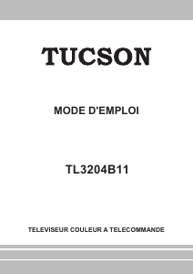Mode d’emploi Tucson TL3204B11 Téléviseur LCD