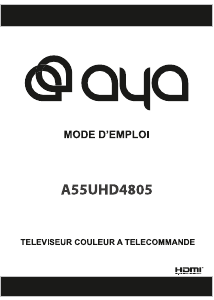 Mode d’emploi AYA A55UHD4805 Téléviseur LCD