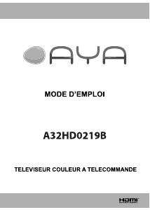 Mode d’emploi AYA A32HD0219B Téléviseur LCD