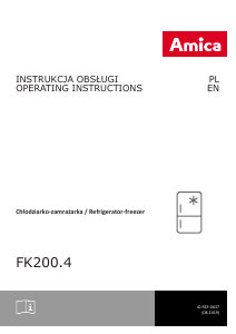 Instrukcja Amica FK200.4 Lodówko-zamrażarka