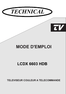 Mode d’emploi Technical LCDX6603HDB Téléviseur LCD